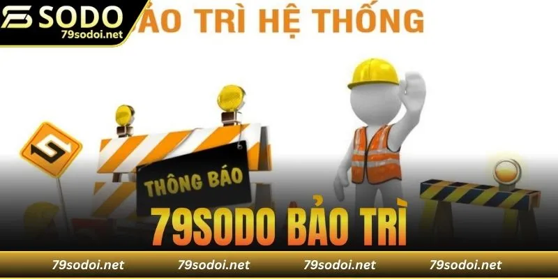 79sodo bảo trì
