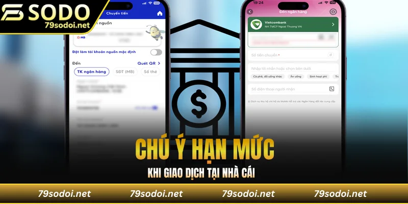 Chú ý hạn mức khi giao dịch tại nhà cái 