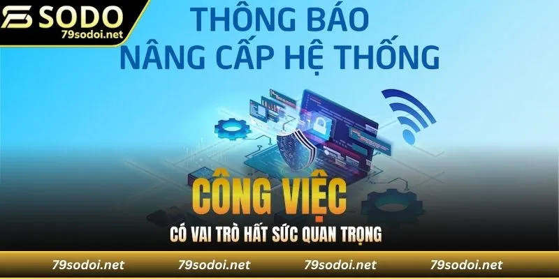 Công việc có vai trò hết sức quan trọng