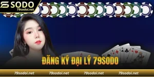đăng ký đại lý 79sodo