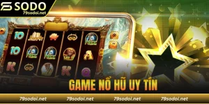 game nổ hũ uy tín