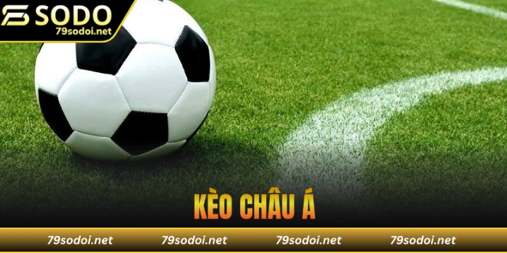kèo châu á