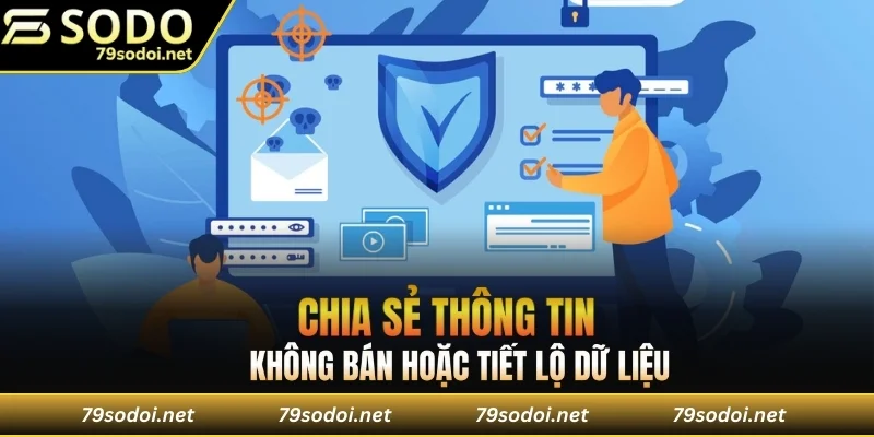 Không bán hoặc tiết lộ dữ liệu