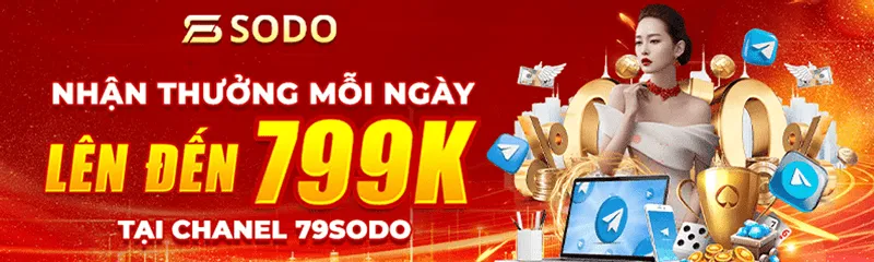 nhận thưởng mỗi ngày lên đến 799k