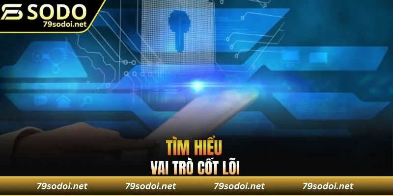 Tất cả dữ liệu cá nhân của người dùng được bảo mật